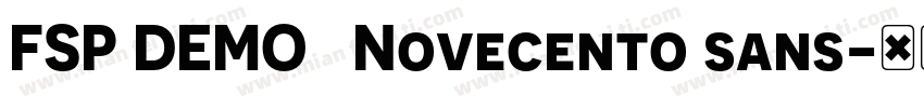 FSP DEMO   Novecento sans字体转换